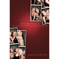 Same Sex in the City: So Your Prince Charming Is Really a Cinderella